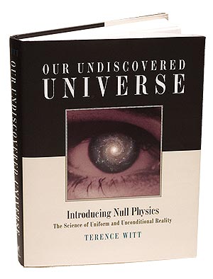 Buy Our Undiscovered Universe: Null Physics